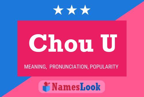 Chou U Name Poster