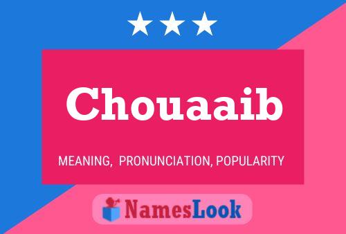 Chouaaib Name Poster