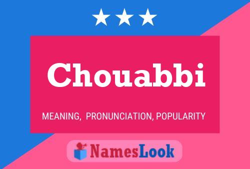 Chouabbi Name Poster