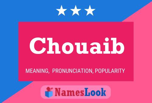 Chouaib Name Poster