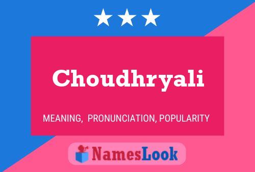 Choudhryali Name Poster