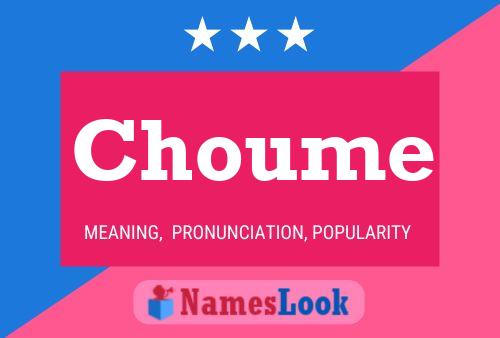 Choume Name Poster