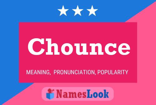 Chounce Name Poster