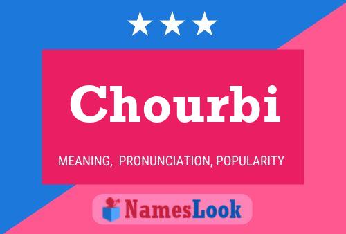 Chourbi Name Poster