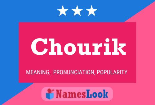 Chourik Name Poster