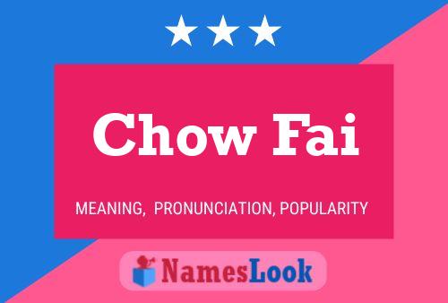 Chow Fai Name Poster