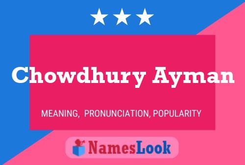 Chowdhury Ayman Name Poster