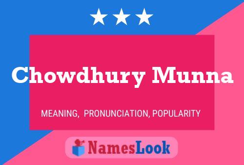 Chowdhury Munna Name Poster