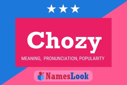 Chozy Name Poster