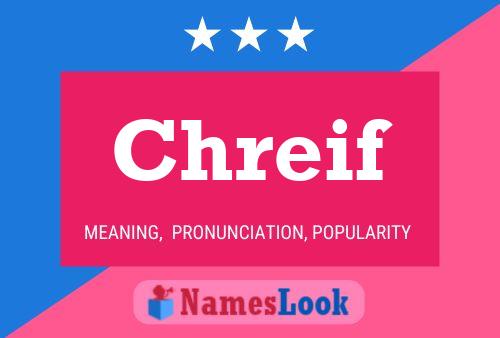 Chreif Name Poster