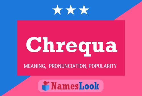 Chrequa Name Poster