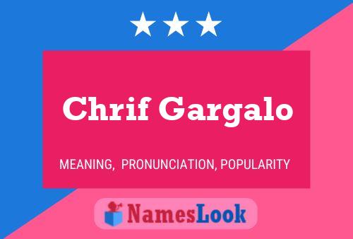 Chrif Gargalo Name Poster