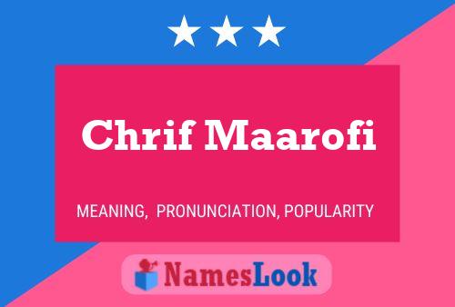 Chrif Maarofi Name Poster