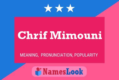 Chrif Mimouni Name Poster