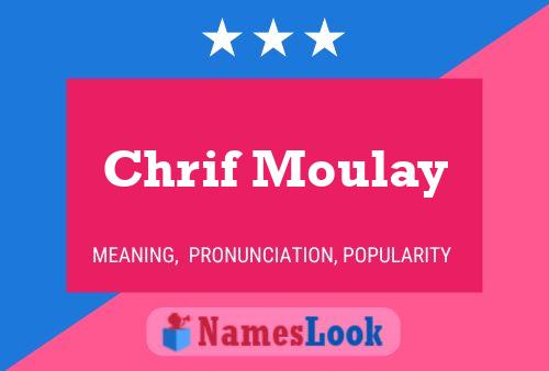 Chrif Moulay Name Poster