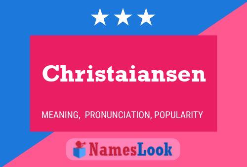 Christaiansen Name Poster