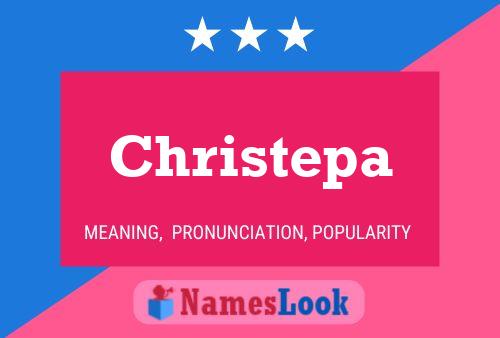 Christepa Name Poster