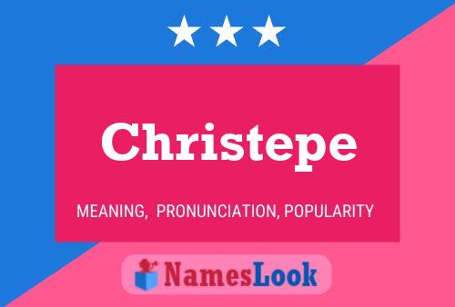 Christepe Name Poster