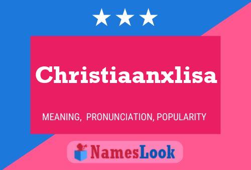 Christiaanxlisa Name Poster