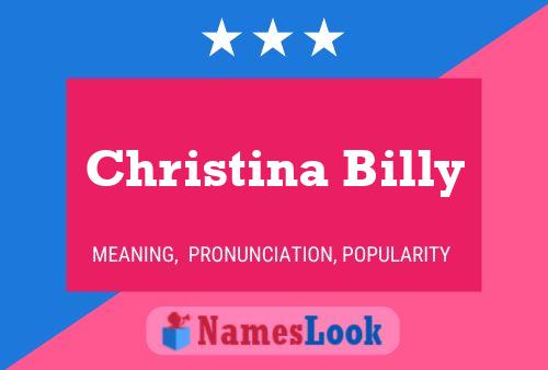 Christina Billy Name Poster