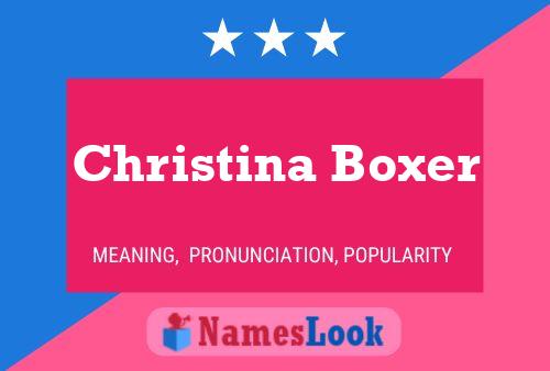 Christina Boxer Name Poster