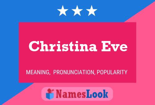 Christina Eve Name Poster