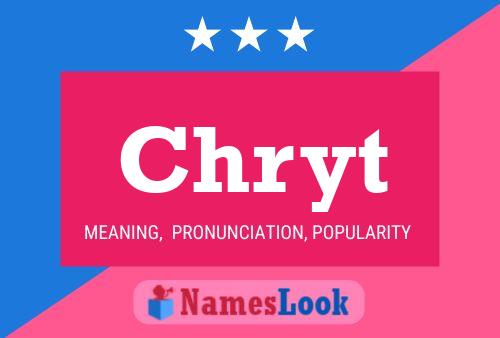 Chryt Name Poster