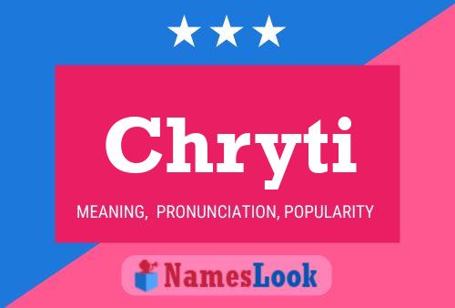 Chryti Name Poster