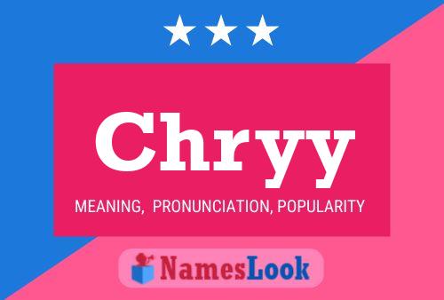 Chryy Name Poster