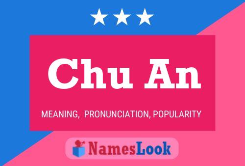 Chu An Name Poster