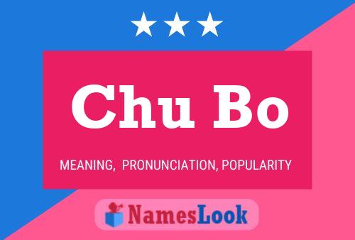 Chu Bo Name Poster