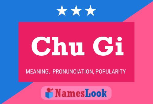 Chu Gi Name Poster