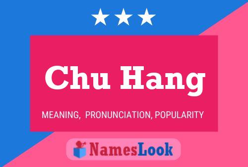 Chu Hang Name Poster