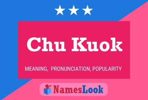 Chu Kuok Name Poster