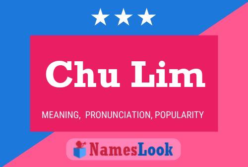 Chu Lim Name Poster