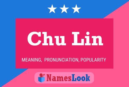 Chu Lin Name Poster