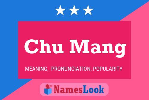 Chu Mang Name Poster