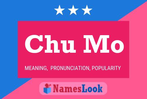 Chu Mo Name Poster