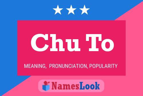 Chu To Name Poster