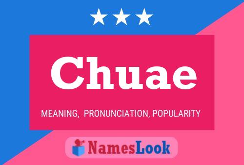 Chuae Name Poster