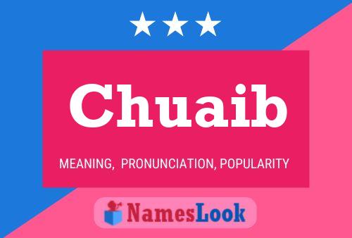 Chuaib Name Poster