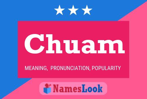 Chuam Name Poster