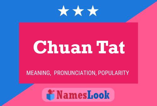 Chuan Tat Name Poster