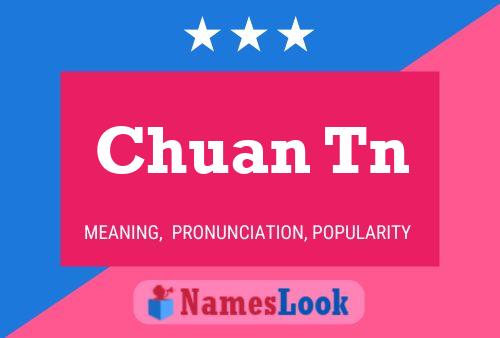 Chuan Tn Name Poster