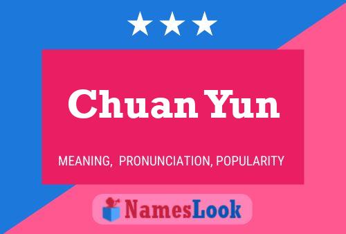 Chuan Yun Name Poster