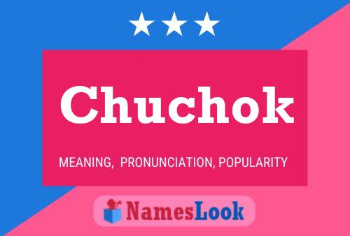 Chuchok Name Poster