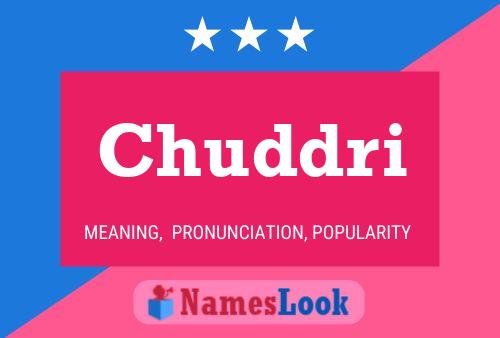 Chuddri Name Poster