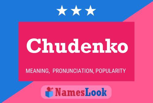 Chudenko Name Poster