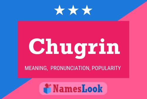 Chugrin Name Poster