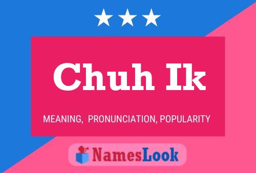 Chuh Ik Name Poster